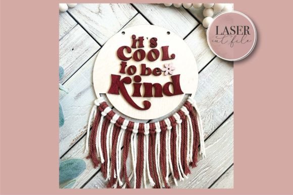 Be Kind Macrame Wall Hanging SVG: A Charming Design Asset